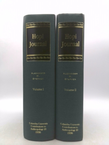HOPI JOURNAL OF ALEXANDER M. STEPHEN. 2 Volumes. Columbia University Contributions to Anthropology Number 23.