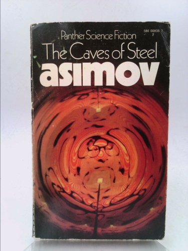 The Caves of Steel