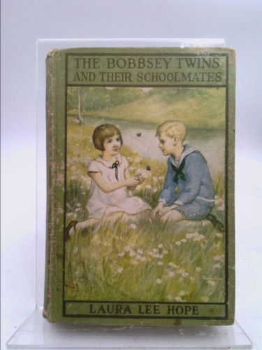 The Bobbsey Twins and Their Schoolmates