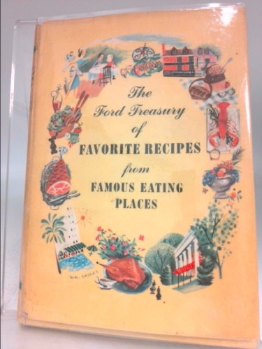 The Ford Treasury of Favorite Recipes from Famous Eating Places