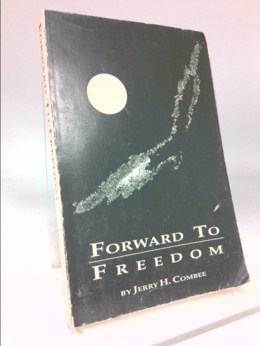Forward to Freedom