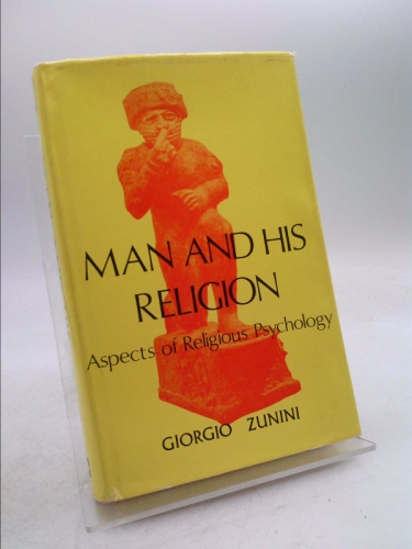 Man and his religion: Aspects of religious psychology;