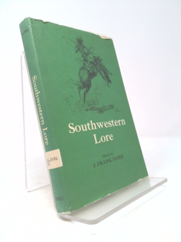 Texas and Southwestern Lore