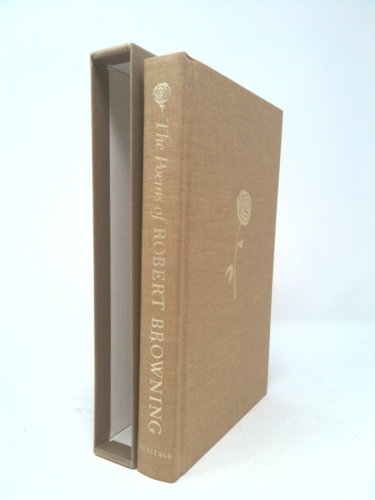 The Poems of Robert Browning Heritage Press Edition 1971 Illustrated