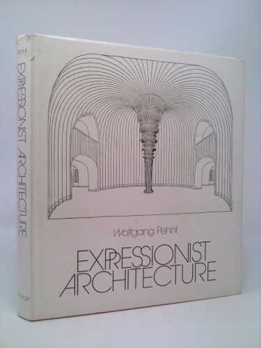 Expressionist Architecture