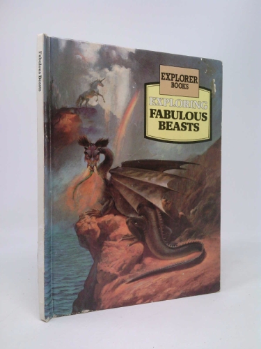 Exploring fabulous beasts (Explorer books)