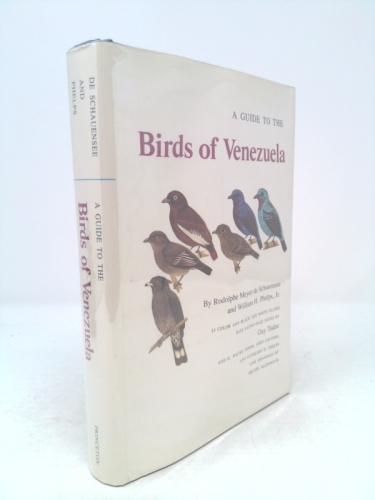 A Guide to the Birds of Venezuela