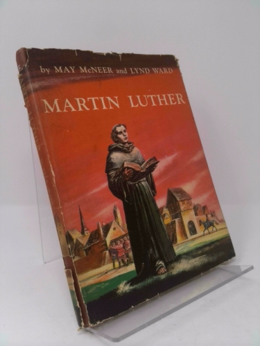 Martin Luther by May Yonge McNeer (1953-08-01)