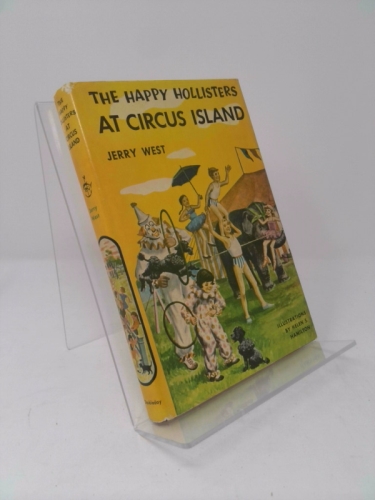 The Happy Hollisters at Circus Island (The Happy Hollisters, No. 8)