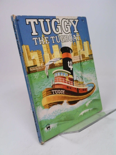 Tuggy The Tugboat (Wonder Book #696)