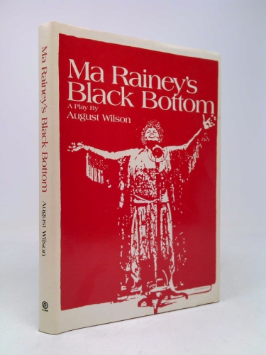MA RAINEY'S BLACK BOTTOM. A play in two acts