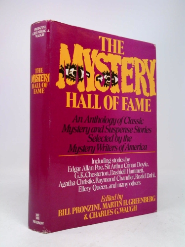 The Mystery Hall of Fame: An Anthology of Classic Mystery and Suspense Stories