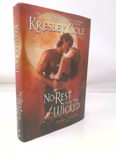 No Rest for the Wicked (The Immortals After Dark, Book 2)