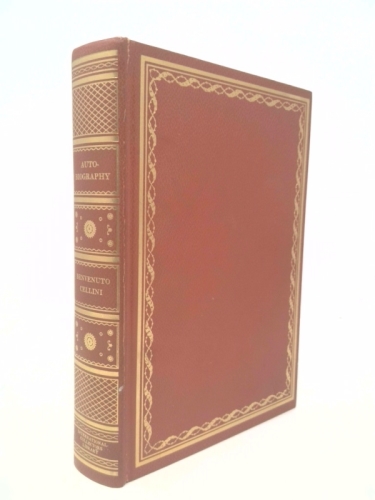 The Autobiography of Benyenuto Cellini