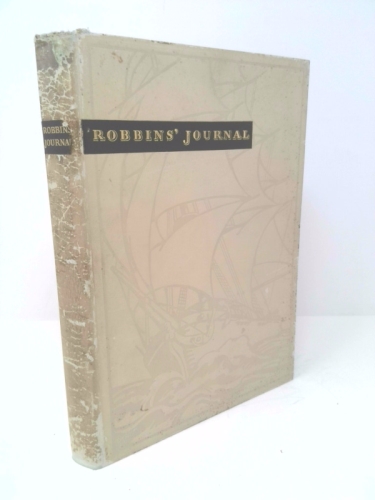 Robbins' journal: Comprising an account of the loss of the brig Commerce, of Hartford (Con.) James Riley, master, upon the western coast of Africa, ... manners and customs of the wandering Arabs