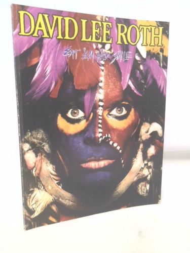 David Lee Roth - Eat 'Em and Smile
