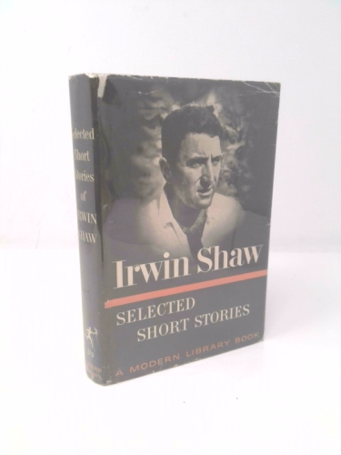 Selected Short Stories of Irwin Shaw