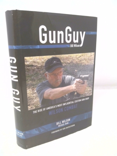 Gun Guy Bill Wilson