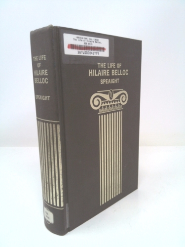 Life of Hilaire Belloc (Biography Index Reprint Series)
