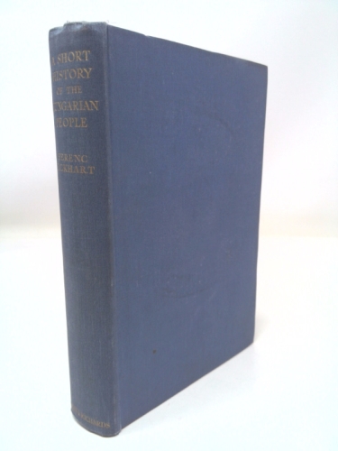 A short history of the Hungarian people