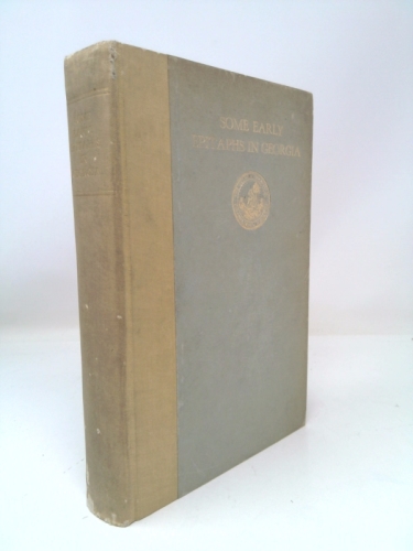 SOME EARLY EPITAPHS IN GEORGIA.