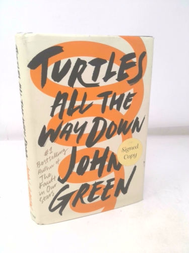 Turtles All the Way Down (Signed Edition)