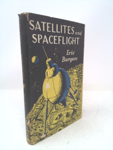 Satellites and Spaceflight.