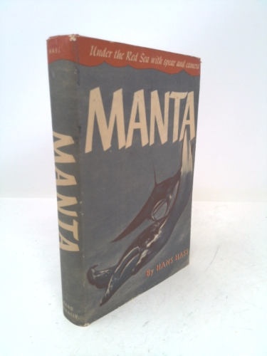 Manta;: Under the Red Sea with spear and camera