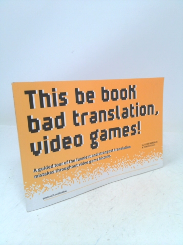 This be book bad translation, video games!