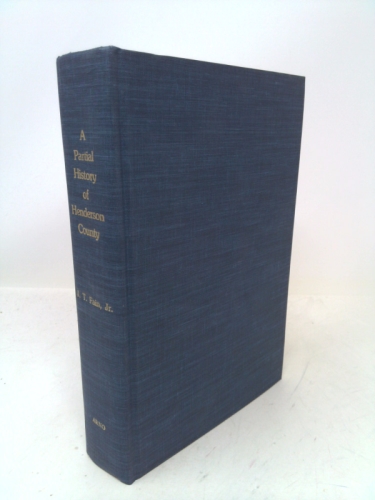 A partial history of Henderson County