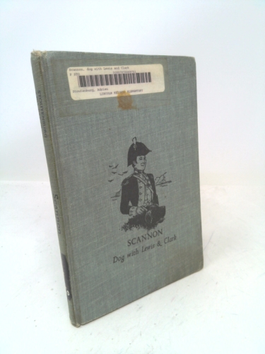 Scannon: Dog with Lewis and Clark