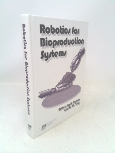 Robotics for Bioproduction Systems