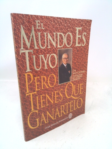 Mundo es tuyo pero tienes que ganÃŸrtelo