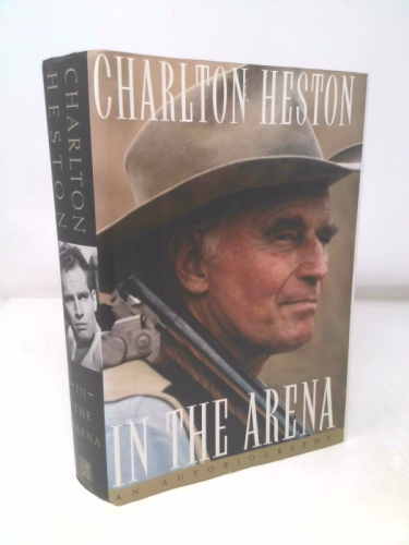 In the Arena: An Autobiography