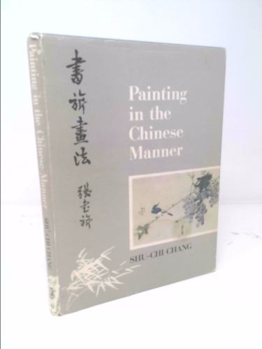 Painting in the Chinese Manner