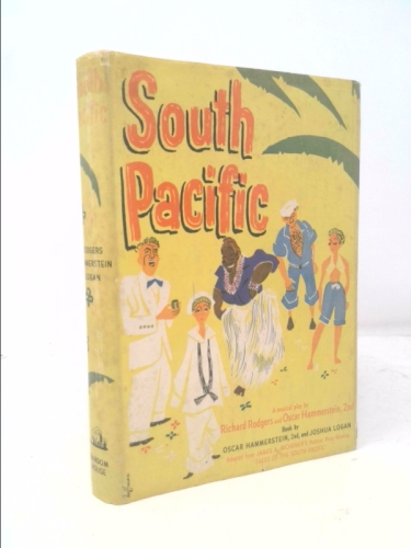 South Pacific, A Musical Play