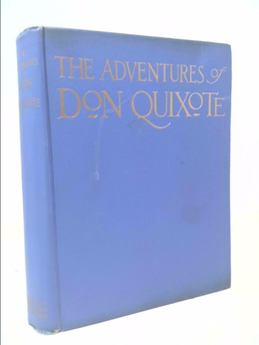 The adventures of Don Quixote,