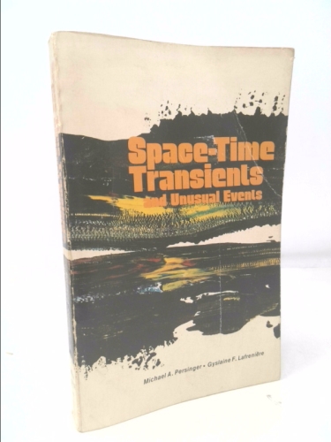 Space-Time Transients and Unusual Events