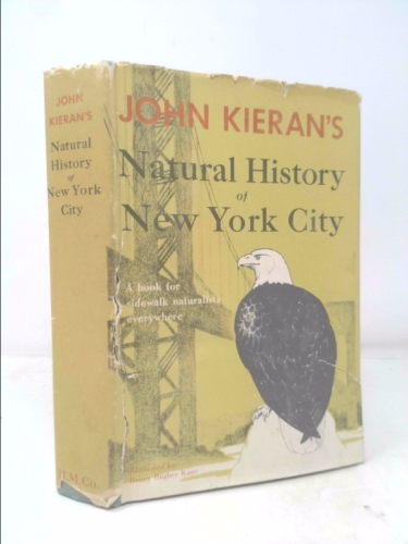 John Kieran's Natural History of New York City