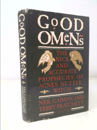 Good Omens: The Nice and Accurate Prophecies of Agnes Nutter, Witch: A Novel