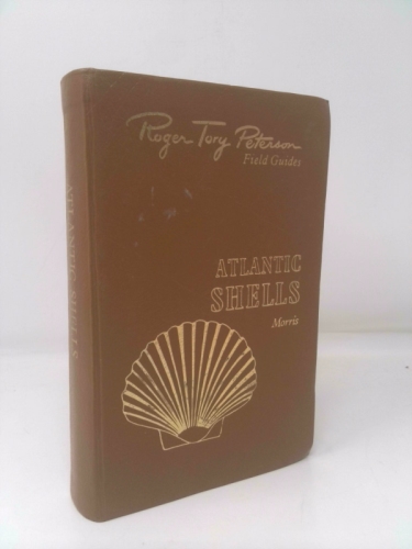 Roger Tory Peterson Field Guides: Atlantic Shells [Leather Bound]