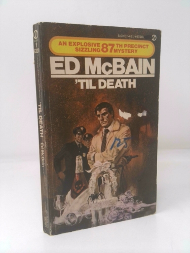 'Til Death (An 87th Precinct Mystery) (Signet Books #451-Y6320)