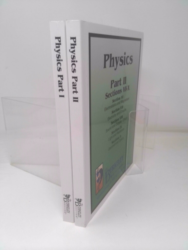 Two Book Set--Physics Part I and Physics Part II, Sections I-V and Sections VI-X