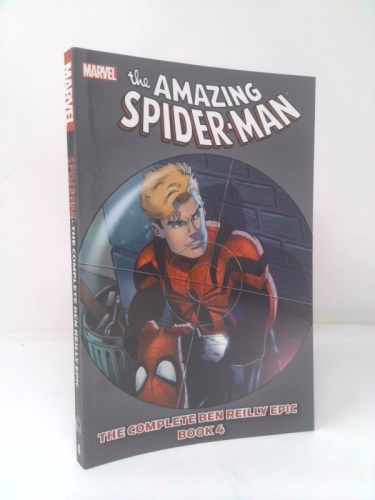 Spider-Man: The Complete Ben Reilly Epic Vol. 4