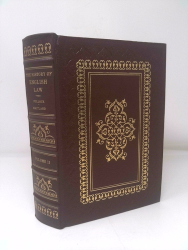 History of English Law Before the Time of Edward I by Sir Frederick Pollock