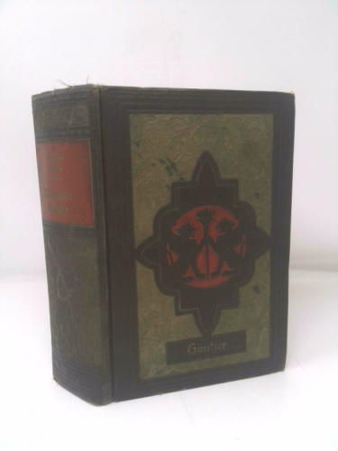 The Works of Gautier. One Volume Edition