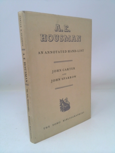 A. E. Housman: An Annotated Hand-List