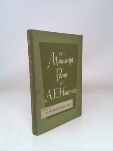 The Manuscript Poems of a.E. Housman