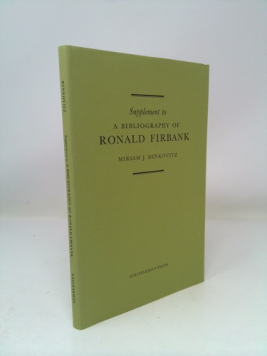 Supplement to a Bibliography of Ronald Firbank