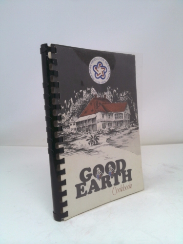 Good Earth Cookbook